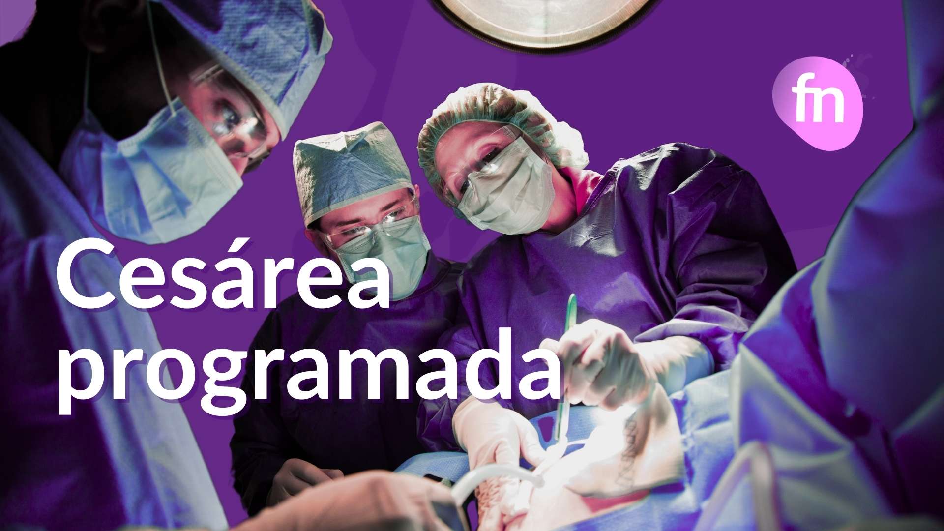 cesárea programada parto Médicos realizando una cesárea programada en quirófano con la madre despierta y acompañada