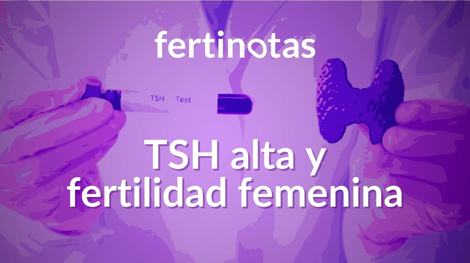 Ilustración científica sobre TSH alta y fertilidad femenina con representación del eje hipotálamo-hipófisis-tiroides y su relación con la función reproductiva.